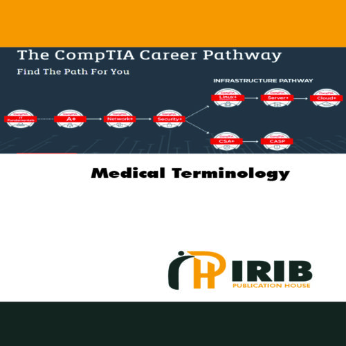 medical terminology Prepare for the CompTIA ITF+ (FC0-U71) Exam.